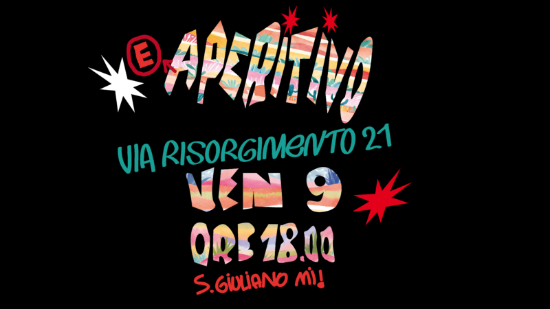 Venerdì 9 Agosto – Aperitivo